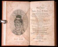 The Travels of Capts. Lewis and Clarke, by Order of the Government of the United States, Performed in the Years 1804, 1805, & 1806, Being Upwards of Three Thousand Miles, from St. Louis, by Way of the Missouri, and Columbia Rivers, to the Pacifick Ocean..