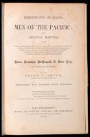Representative Men of the Pacific: Being Original Sketches of the Lives and Characters of the Principal Men, Living and Deceased, of the Pacific States and Territories...