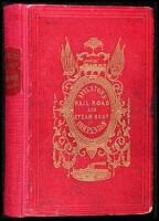 Appleton's Railroad and Steamboat Companion. Being a Travellers' Guide Through the United States of America, Canada, New Brunswick, and Nova Scotia...Forming...a Complete Guide to the White Mountains, Catskill Mountains...Niagara Falls, Trenton Falls...Sa