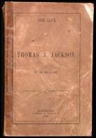 The Life of Thomas J. Jackson. By an Ex-Cadet
