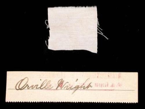 Piece of "fabric from the first plane that flew"; a clipped autograph cut from check signed by Orville Wright and an autograph letter signed by the Niece of the Wright brothers, authenticating the fabric and autograph