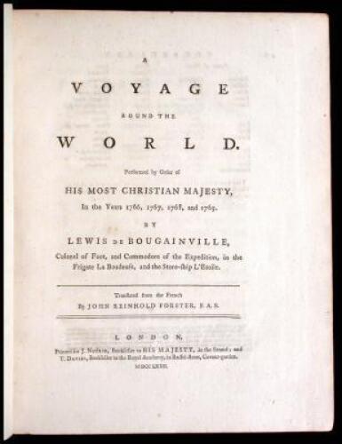 A Voyage Round the World. Performed by Order of His Most Christian Majesty, in the Years 1766, 1767, 1768, and 1769