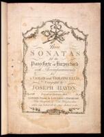 Three Sonatas for the Piano-forte or harpsichord, with Accompaniments for a Violin and Violoncello