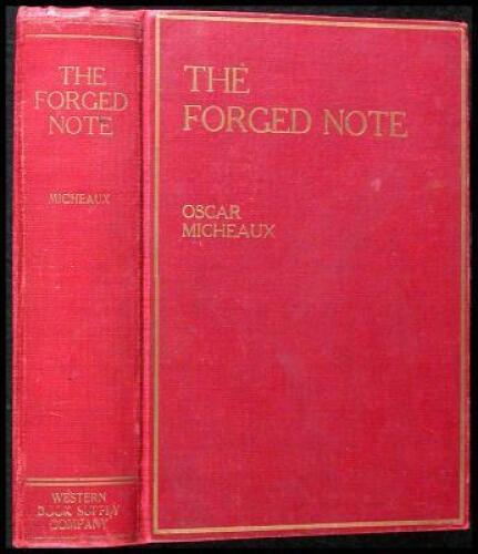 The Forged Note: A Romance of the Darker Races