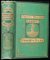 Twenty Thousand Leagues Under the Seas; or, the Marvellous and Exciting Adventures of Pierre Aronnax, Conseil His Servant, and Ned Land, a Canadian Harpooner