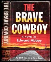The Brave Cowboy. An Old Tale in a New Time