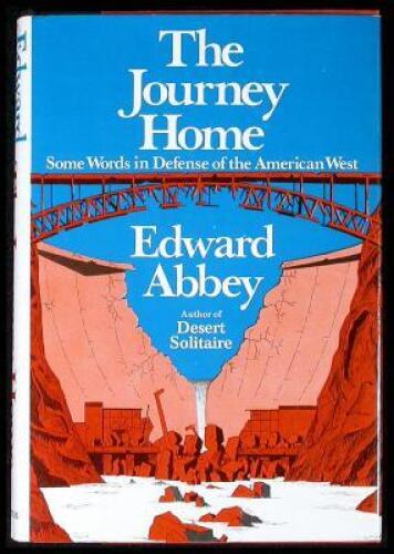 The Journey Home: Some Words in Defense of the American West
