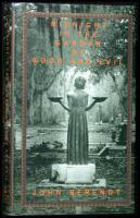 Midnight in the Garden of Good and Evil. A Savannah Story