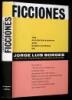 Ficciones: [The Selected Essays and Short Stories]