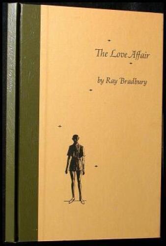 The Love Affair: A Short Story and Two Poems