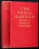 The Troll Garden