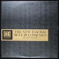 The New Facism: Rules by Consensus - LP Record