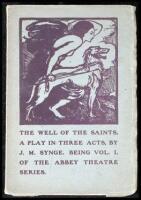 The Well of the Saints. A Play in Three Acts