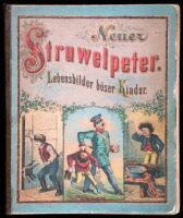 Neuer Struwelpeter. Lebensbilder böser Kinder (cover title)