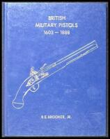 British Military Pistols, 1603-1888