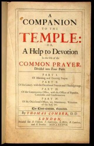 A Companion to the Temple: Or, A Help to Devotion in the Use of the Common Prayer