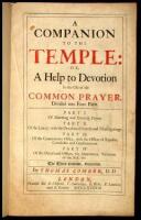 A Companion to the Temple: Or, A Help to Devotion in the Use of the Common Prayer