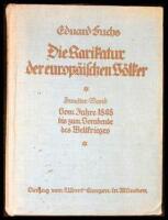 Die Karikatur der europ&auml;ischen V&ouml;lker....Zweiter Teil vom Jahre 1848 bis zum Vorabend des Weltkrieges