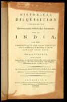 An Historical Disquisition concerning the Knowledge which the Ancients had of India...