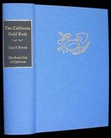 The California Gold Rush: A Descriptive Bibliography of Books and Pamphlets covering the Years 1848-1853