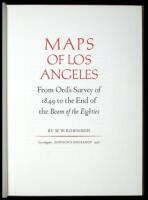 Maps of Los Angeles: From Ord's Survey of 1849 to the End of the Book of the Eighties