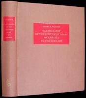 The Cartography of the Northwest Coast of America to the Year 1800