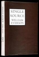 Single Source: The Early Poems of William Everson [1934-1940]