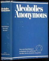 Alcoholics Anonymous: The Story of How Many Thousands of Men and Women Have Recovered from Alcoholism