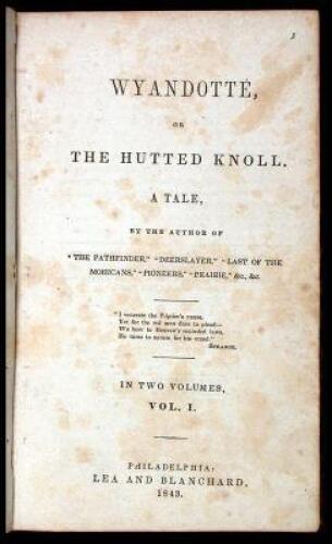 Wyandotte, or The Hutted Knoll. A Tale