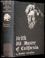 Keith: Old Master of California