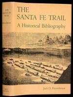 The Santa Fe Trail: A Historical Bibliography