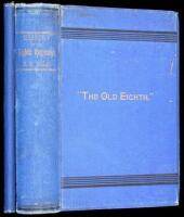 A History of the Eighth Regiment of New Hampshire Volunteers including its Service as Infantry, Second N.H. Cavalry, and Veteran Battalion in the Civil War...