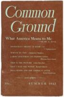 “Democracy Begins at Home – II” in Common Ground (periodical) - 1943 Uncommon wartime criticism of Japanese Internment Camps