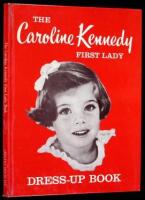 The Caroline Kennedy First Lady Dress-Up Book