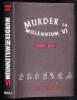 Murder in Millennium VI