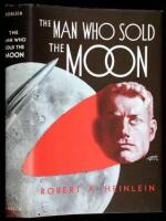 The Man Who Sold the Moon: Harriman and the escape from Earth to the Moon!