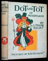 Dot and Tot of Merryland