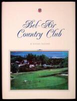 Bel-Air Country Club: A Living Legend