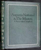 Augusta National & The Masters: A Photographer's Scrapbook
