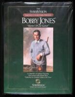 The SyberVision Limited Collectors Edition Bobby Jones ''How I Play Golf'': A Collection of Eighteen Recently Discovered Instructional Films Featuring the Greatest Golfer of All Time