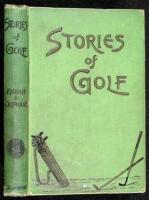 Stories of Golf...with Rhymes on Golf by Various Hands, Also Shakespeare on Golf, etc.