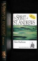 The Spirit of St. Andrews - 2 copies, first limited and trade editions