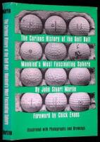 The Curious History of the Golf Ball, Mankind's Most Fascina