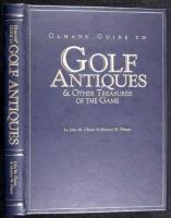 Olman's Guide to Golf Antiques & Other Treasures of the Game. Subscriber's Edition