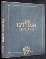 The Lytham Century: A History of Royal Lytham and St. Anne's Golf Club, 1886-1986