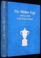 The Walker Cup, 1922 to 1999: Golf's Finest Contest. The Author's Edition