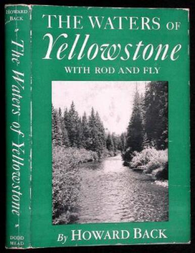 The Waters of Yellowstone With Rod and Fly