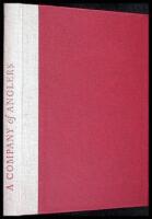 A Company of Anglers: Selections from the Anglers' Club Bulletin 1972-1997