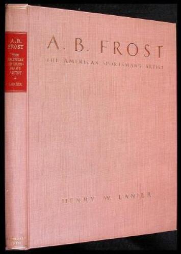 A.B. Frost: The American Sportsman's Artist