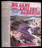 Big Game Anglers' Paradise